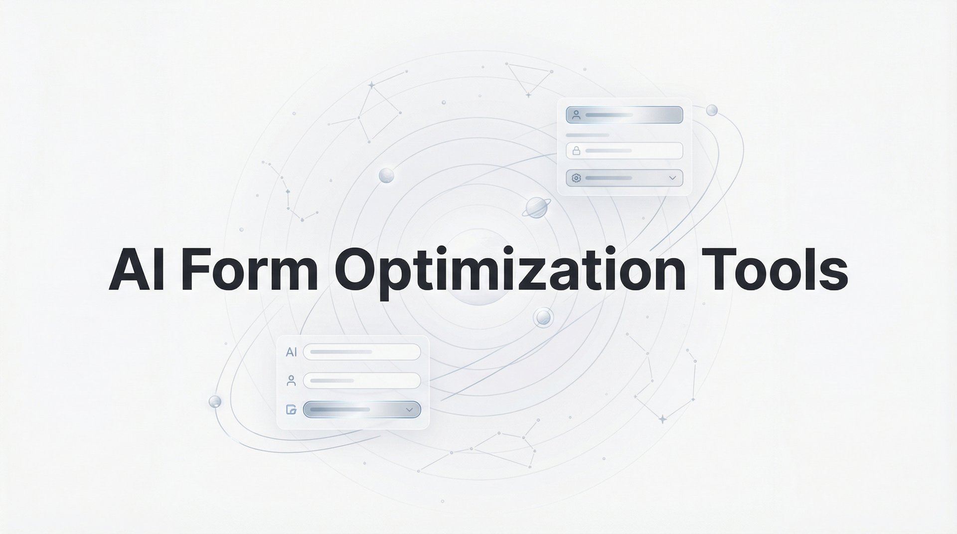Form Optimization Best AI Form Optimization Tools to Boost Conversions