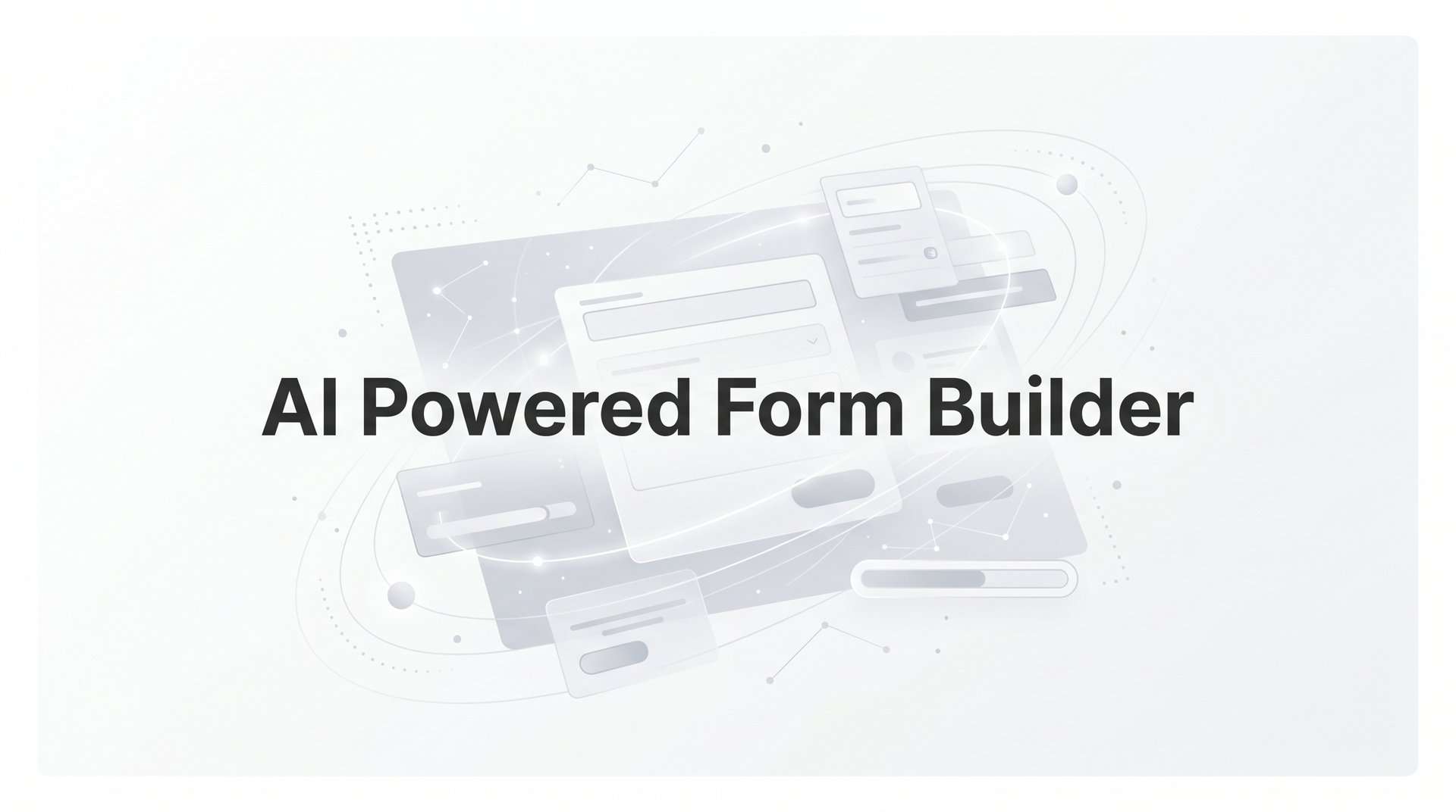 AI Powered Form Builder: Complete 2026 Lead Guides
