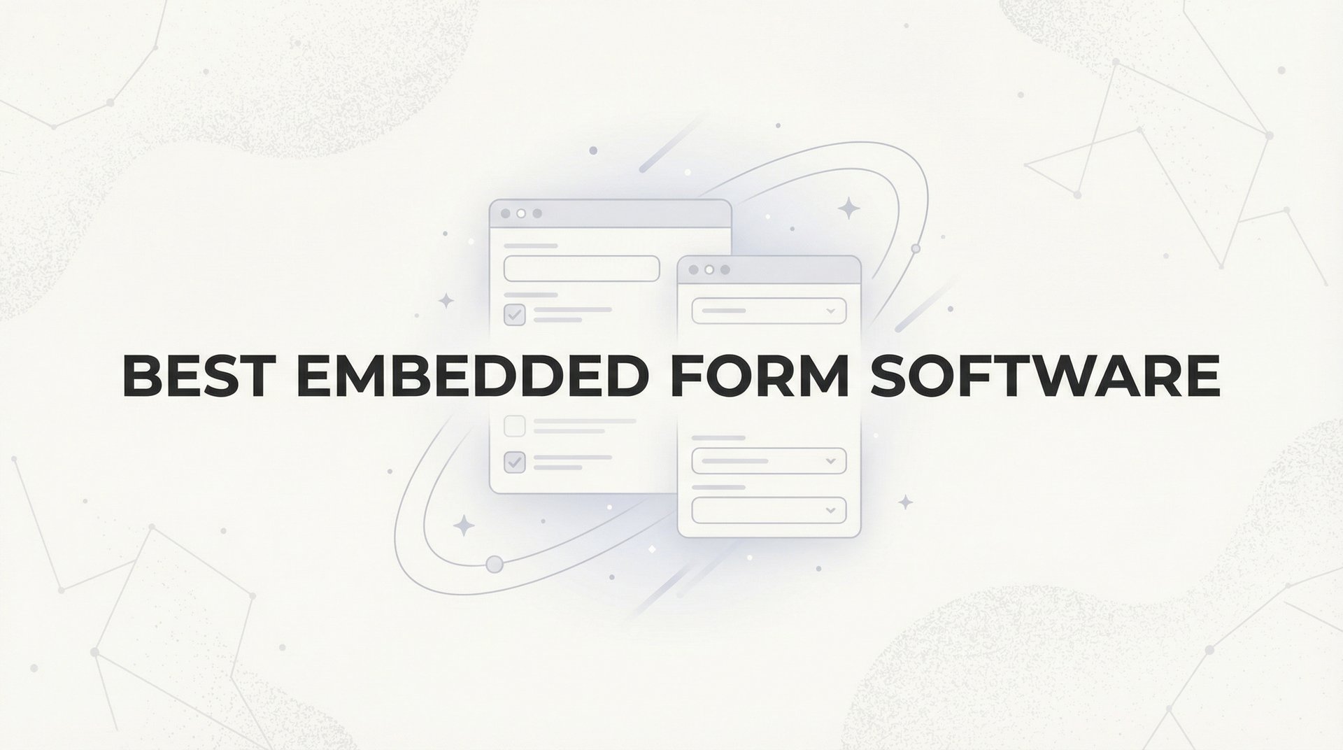 Best Embedded Form Software: 2026 Complete Guide & Tips