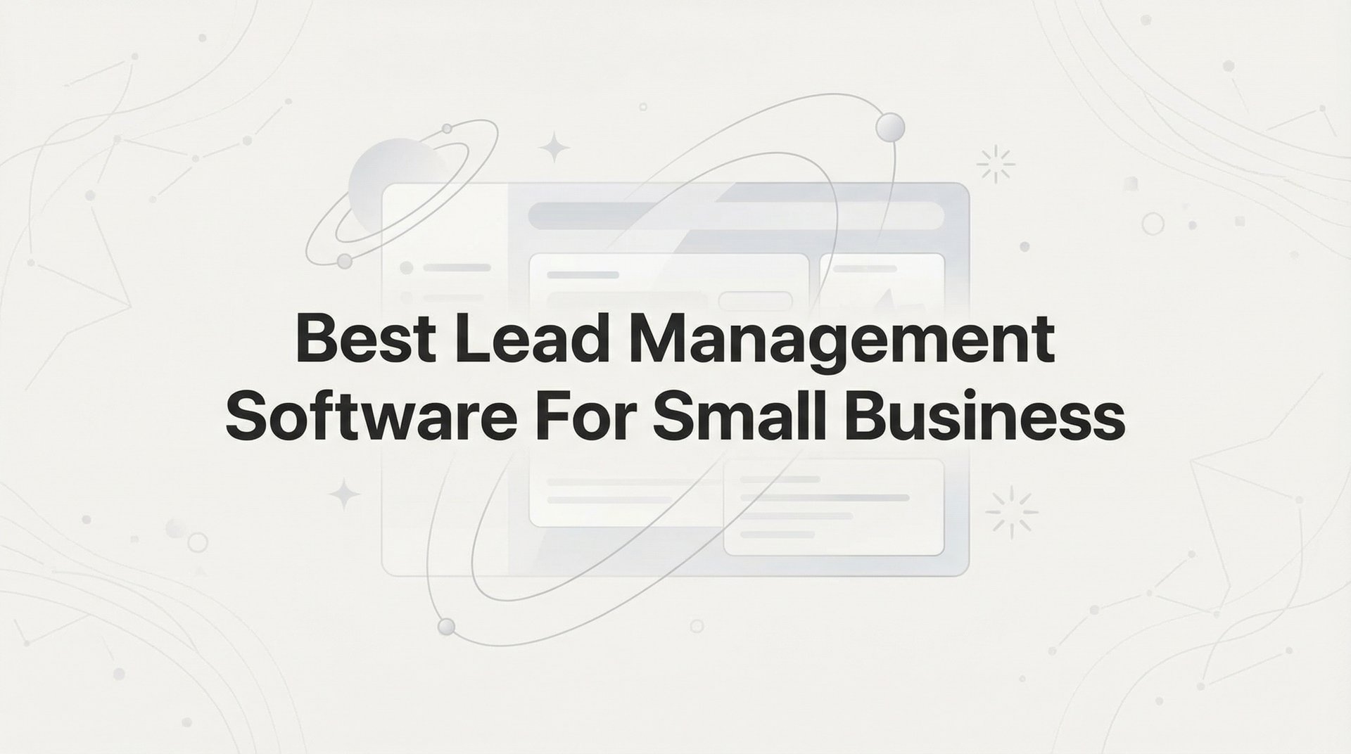 Best Lead Management Software For Small Business 2026