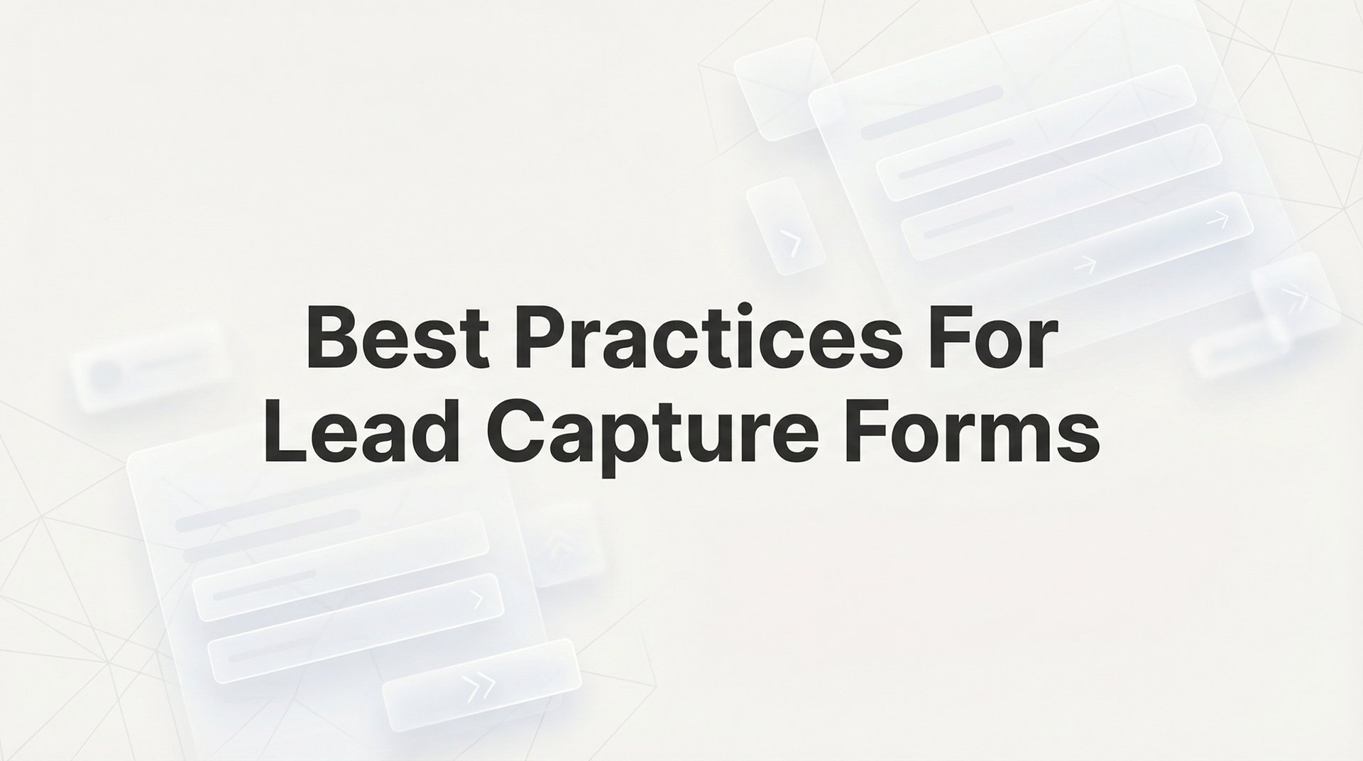 Example Forlead Forming Best Practices For Lead Capture Forms That Convert