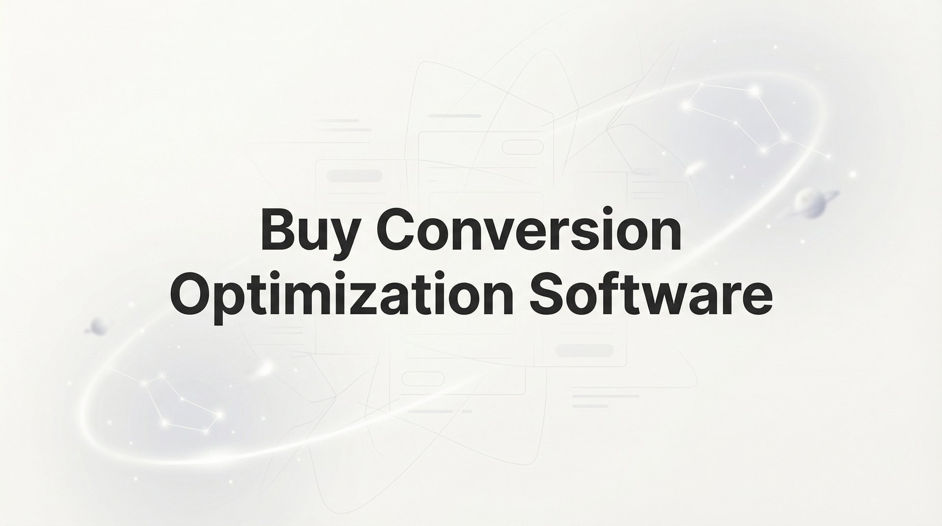 Buy Conversion Optimization Software: 2026 Guide Now