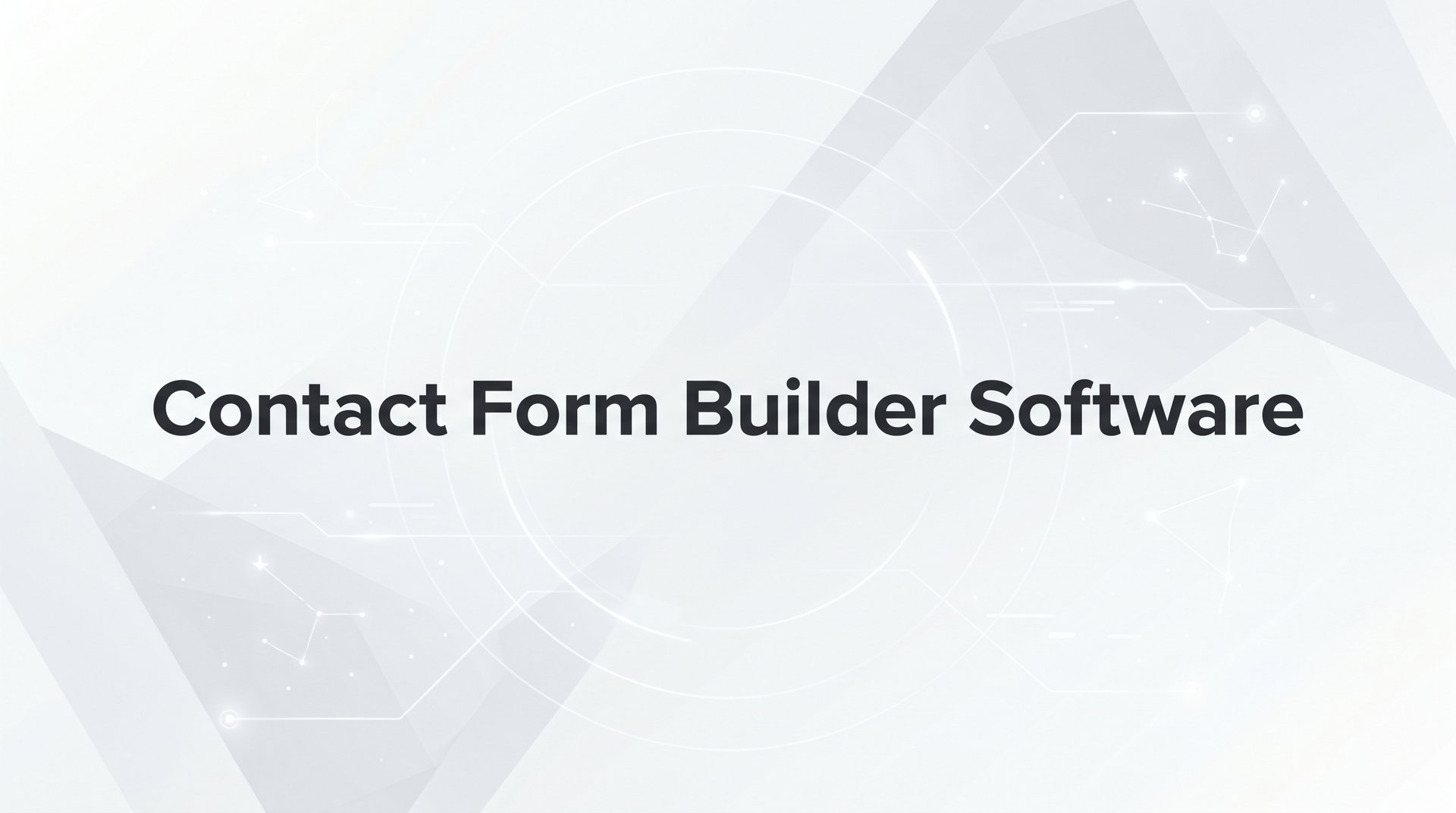 9 Best Contact Form Builder Software Tools for 2026