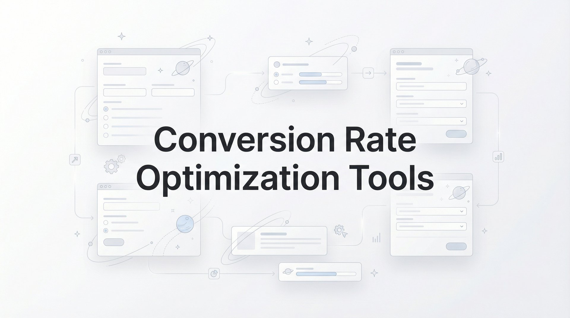 Best Conversion Rate Optimization Tools: 2026 Guide