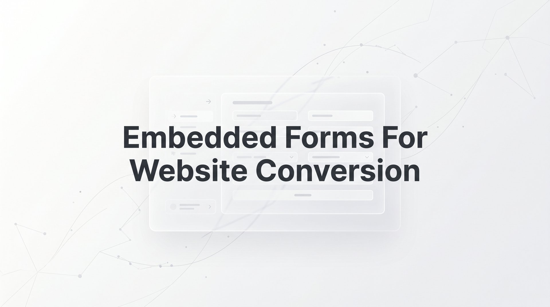 Best Embedded Forms For Website Conversion Tips Tips