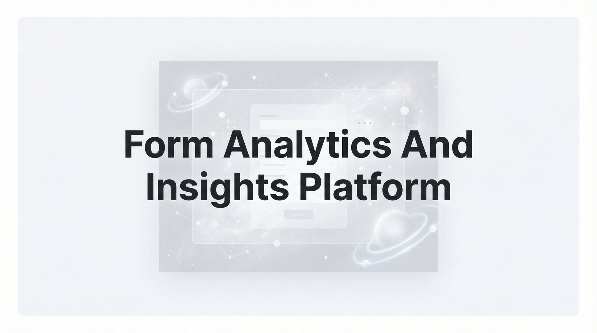 9 Best Form Analytics And Insights Platform Tools 2026