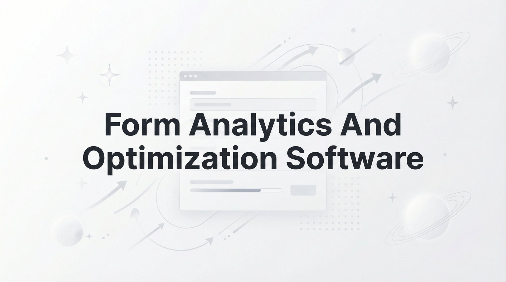 Form Optimization 9 Best Form Analytics And Optimization Software 2026