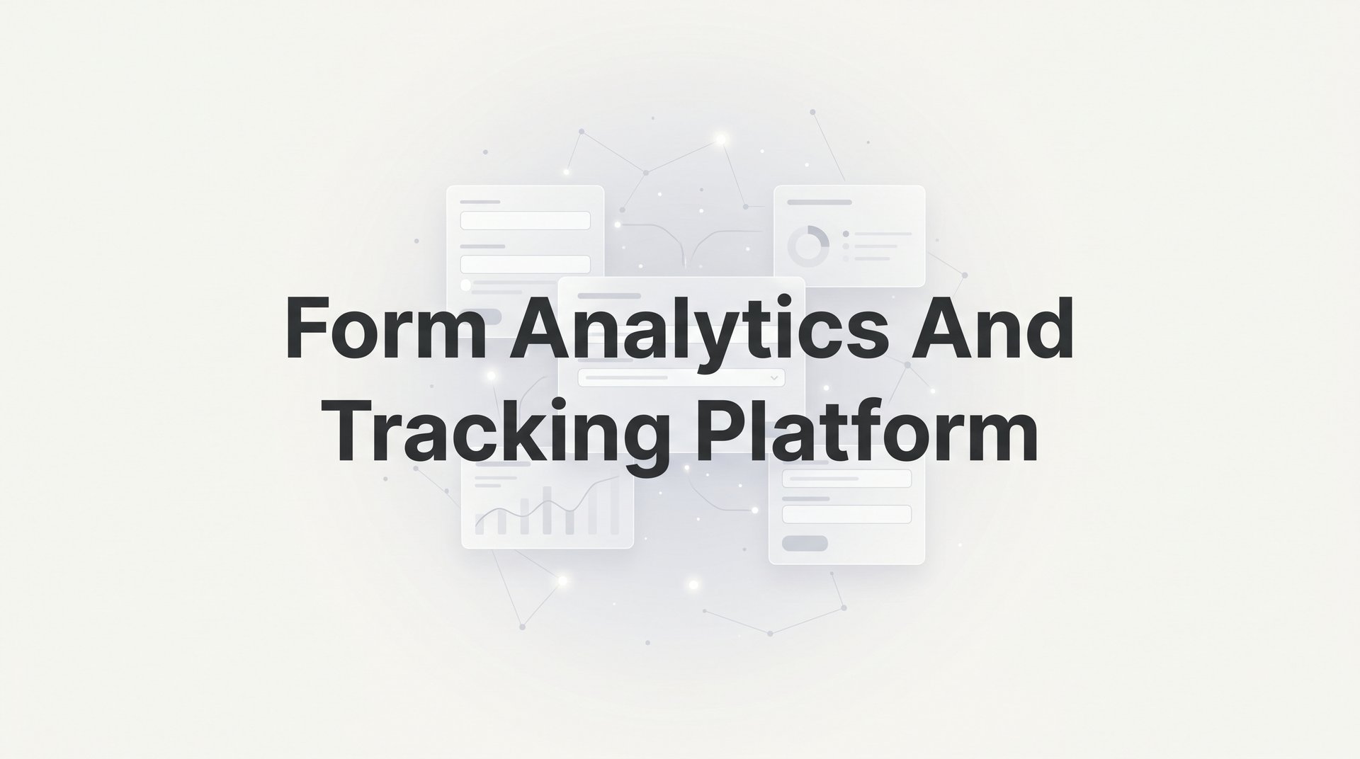 Best Form Analytics And Tracking Platform Tools 2026