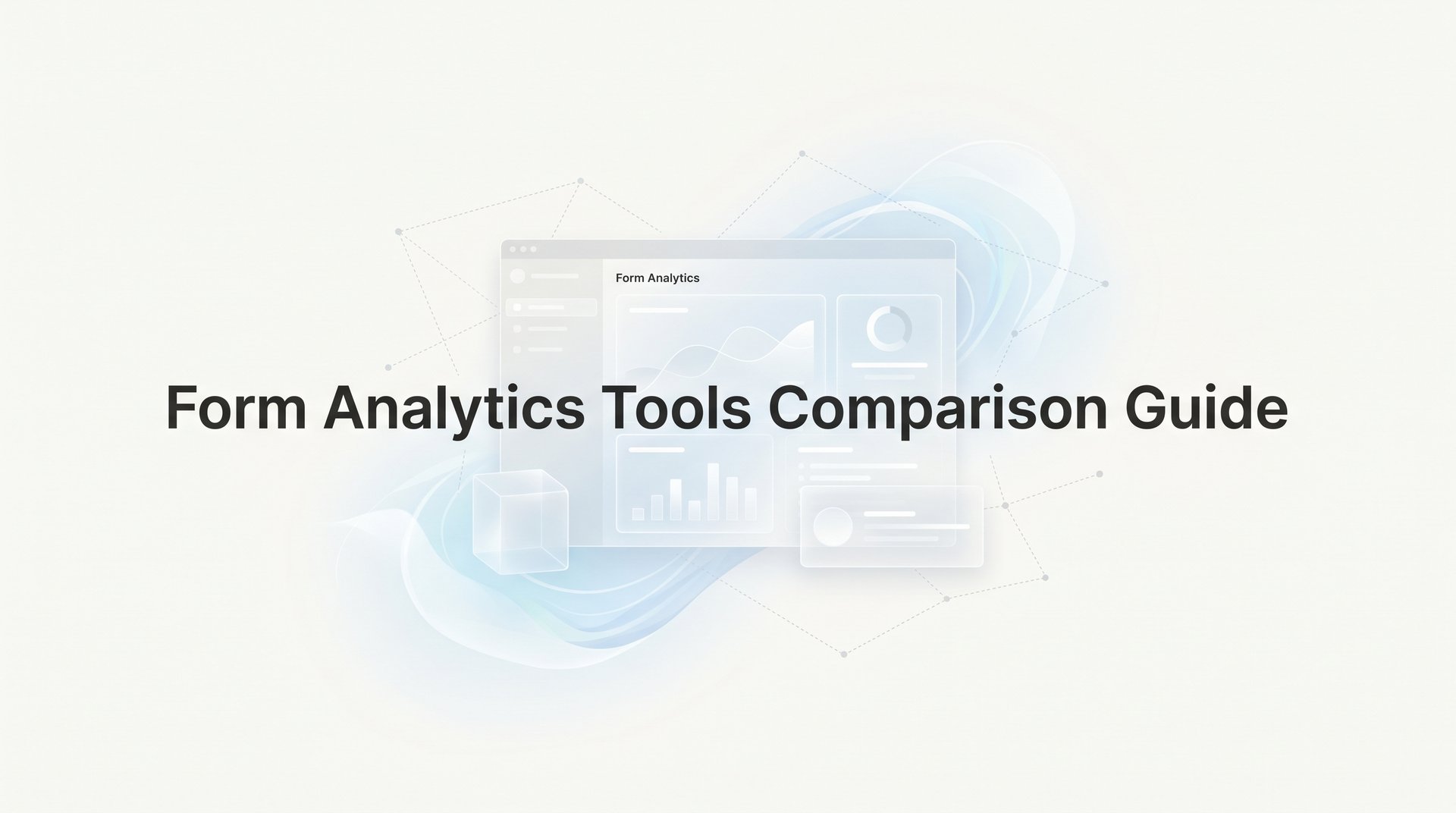 Analytics Tools Comparison Top Form Analytics Tools Comparison Guide 2026 Tips