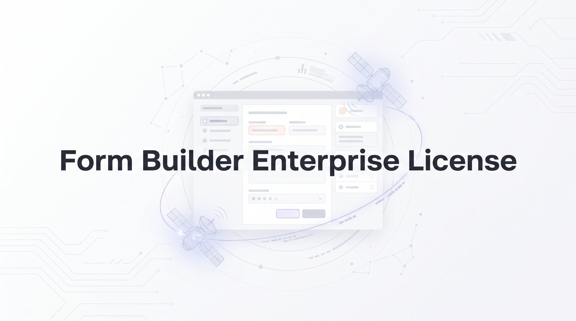 Form Builder Enterprise License: Complete 2026 Guide
