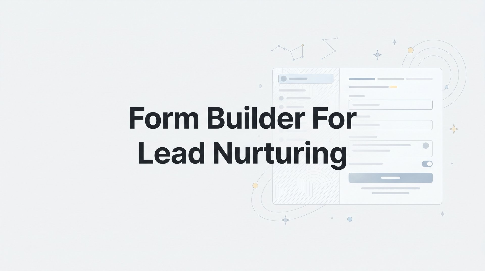 Best Form Builder For Lead Nurturing: Top 2026 Guide