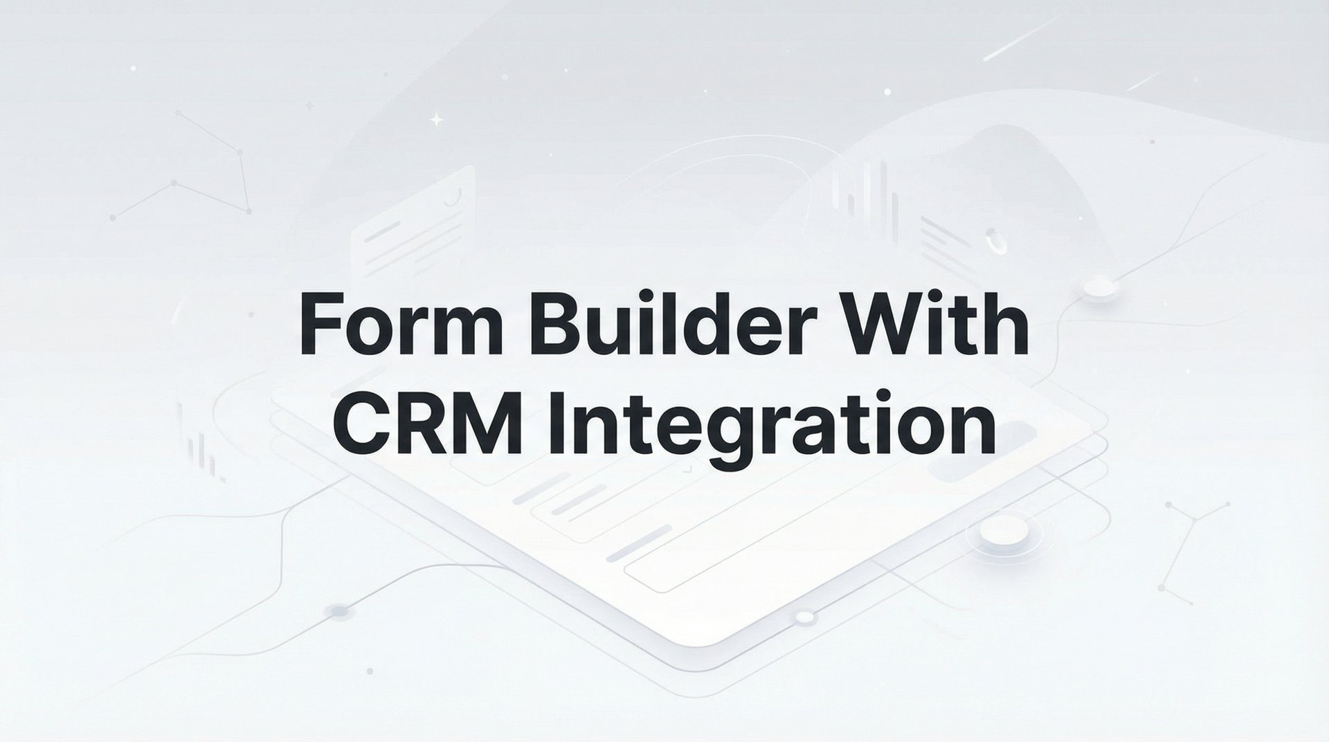 9 Best Form Builder With CRM Integration Tools 2026