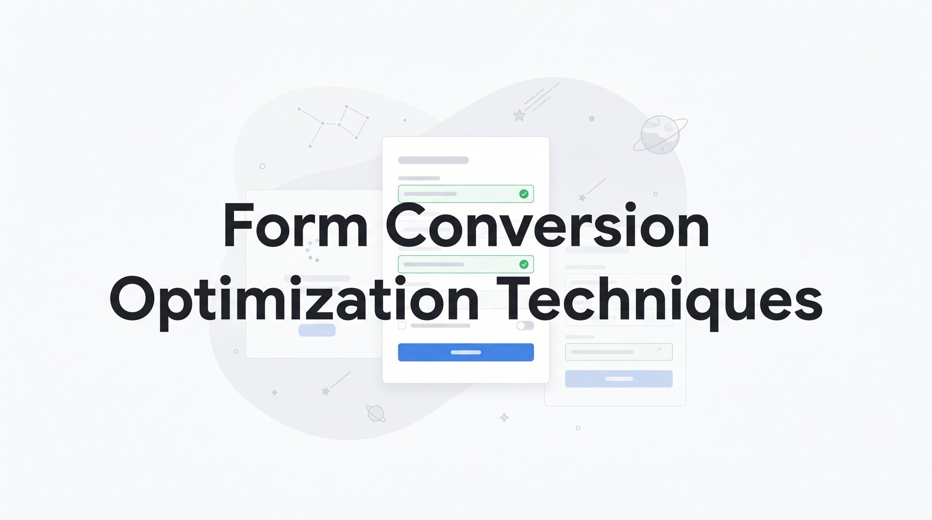Form Conversion Optimization Techniques: Top Guide