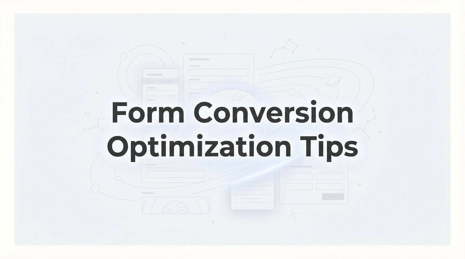 9 Form Conversion Optimization Tips That Work in 2026
