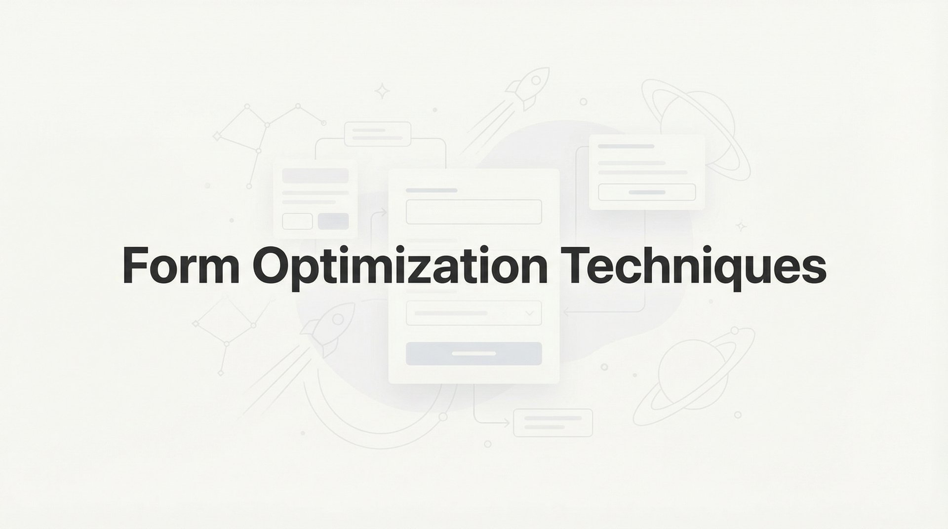 Form Optimization Form Optimization Techniques: Convert Visitors to Leads