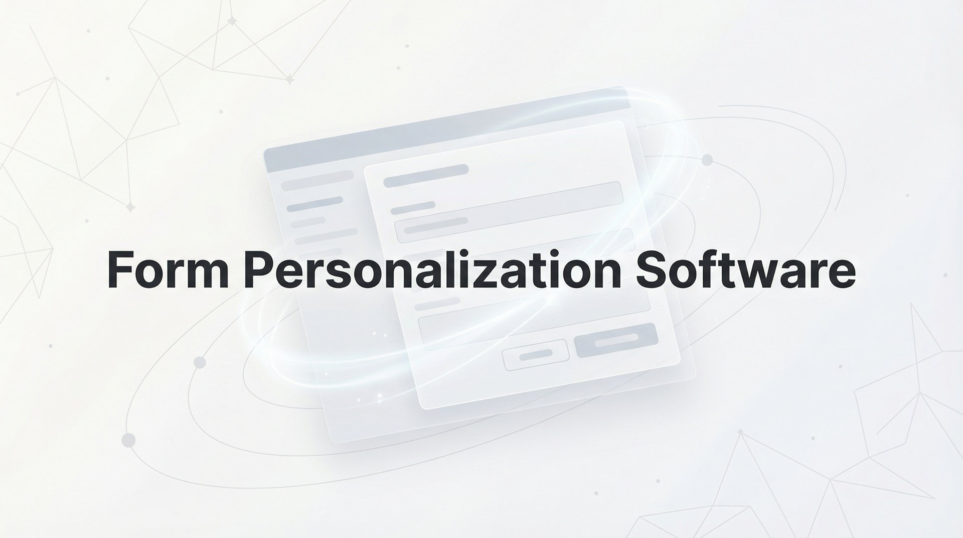Best Form Personalization Software: 9 Tools for 2026