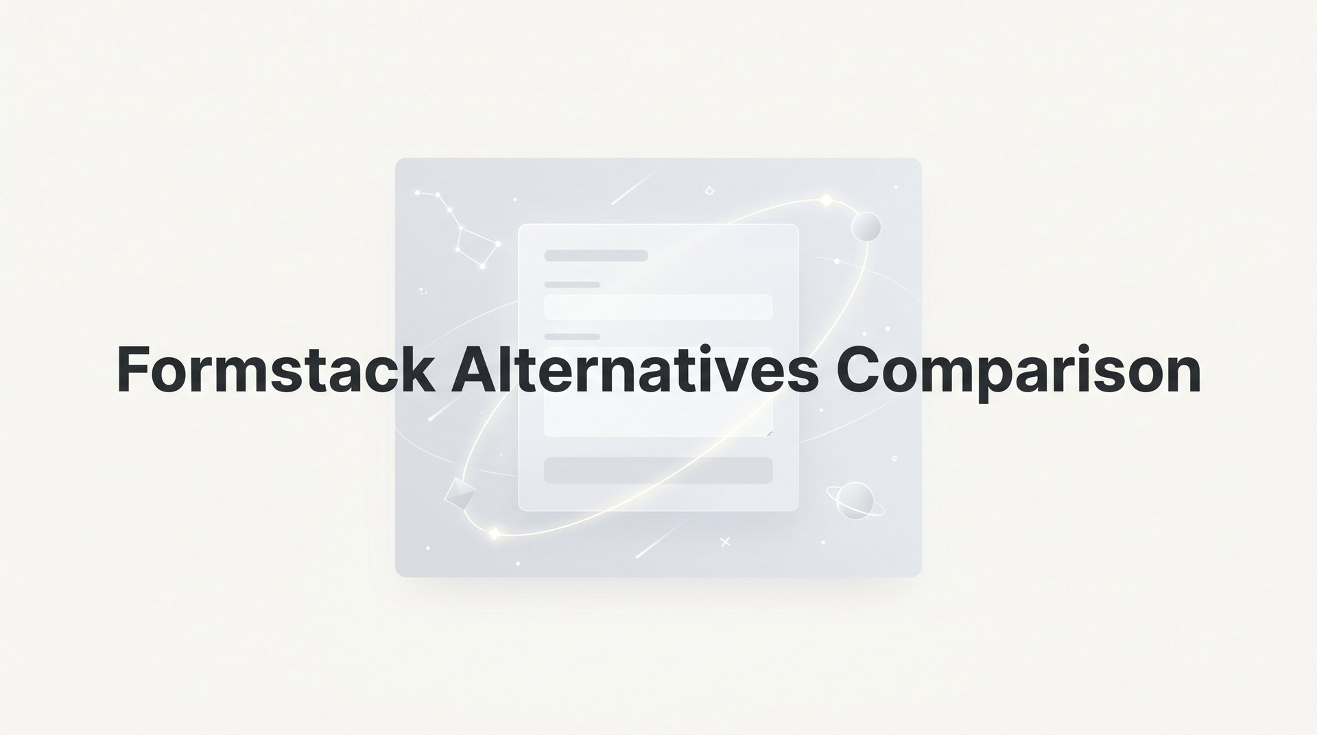 Formstack Alternatives Comparison: 7 Smart Strategies