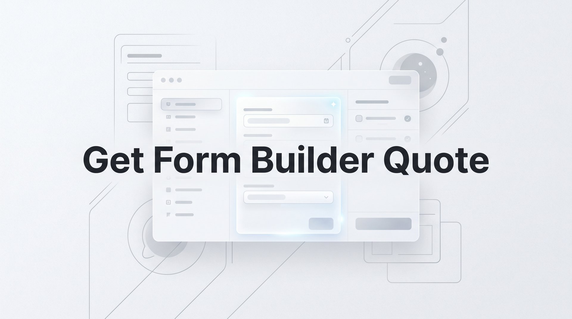 Best Ways to Get Form Builder Quote for Your Business
