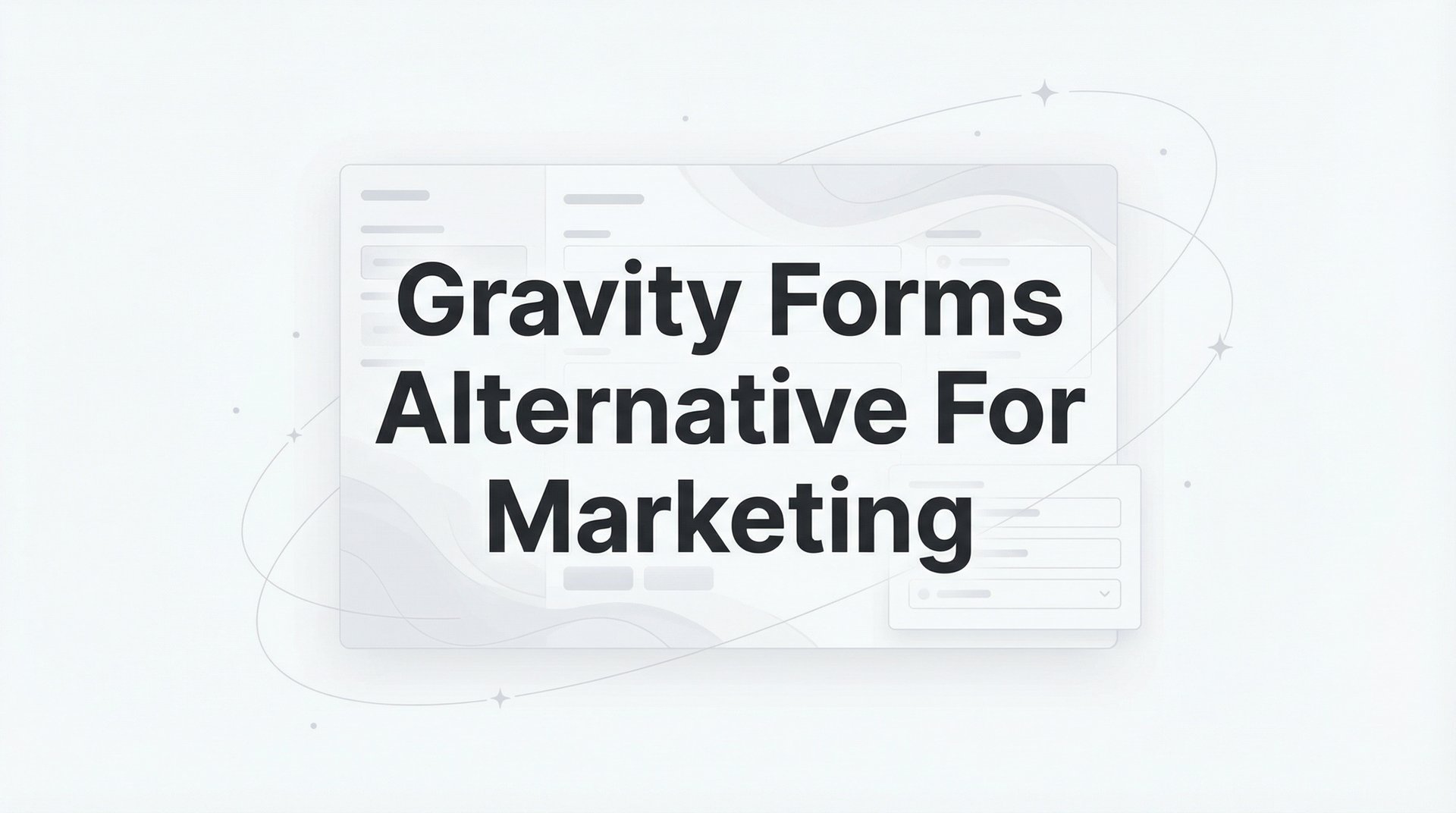 Best Gravity Forms Alternative For Marketing 2026!