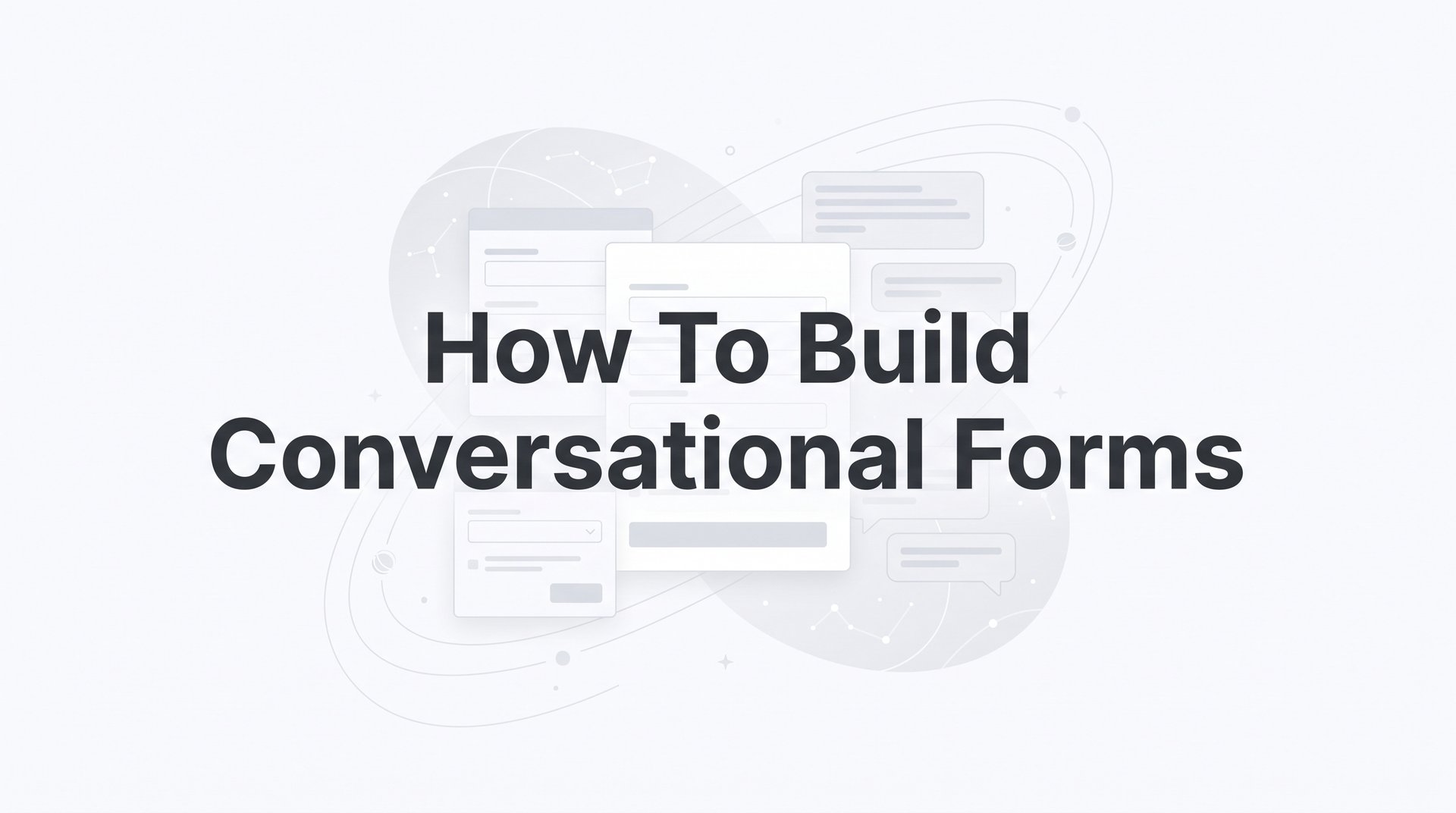 How To Build Conversational Forms That Convert Users