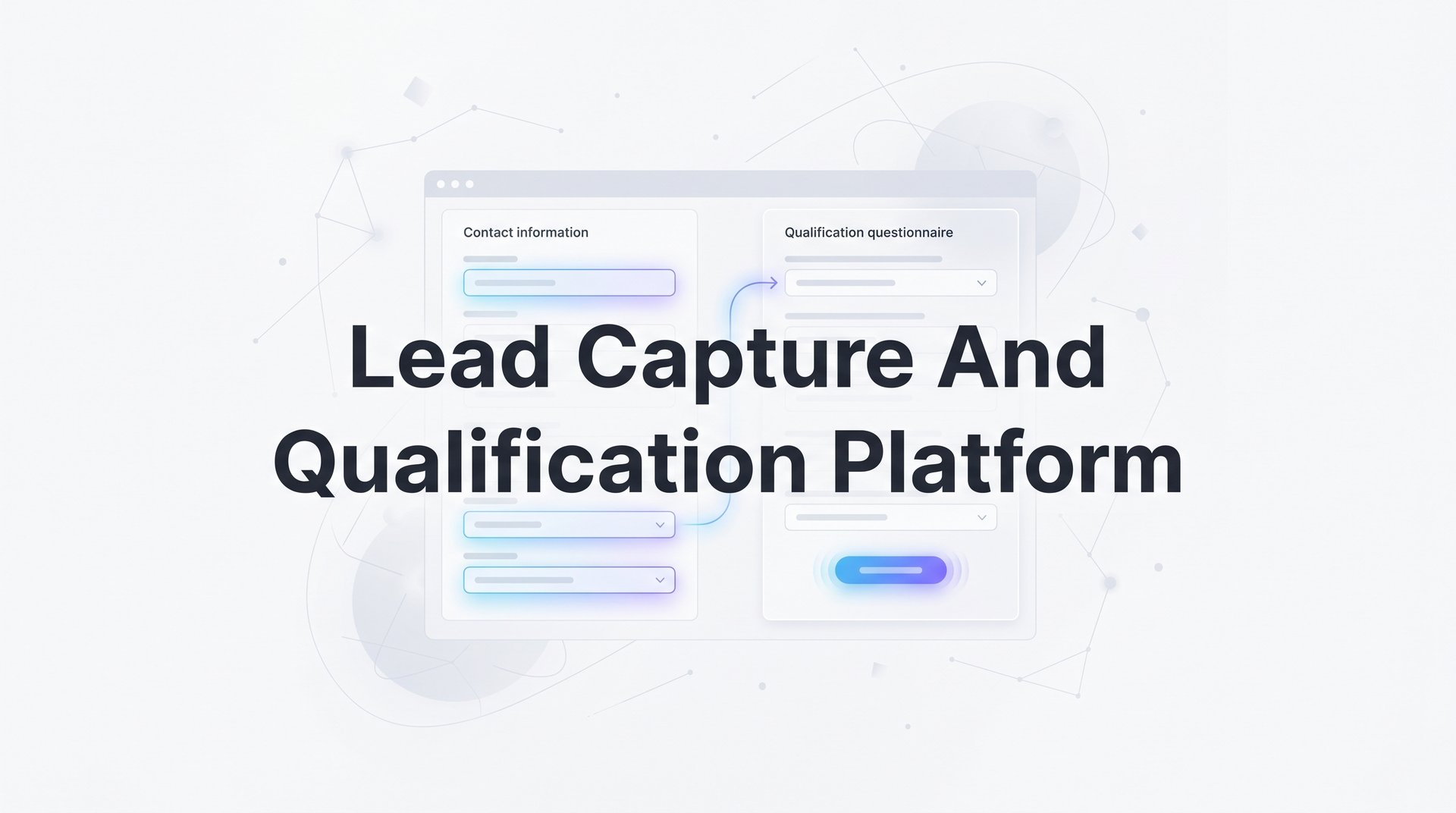 9 Best Lead Capture And Qualification Platforms 2026