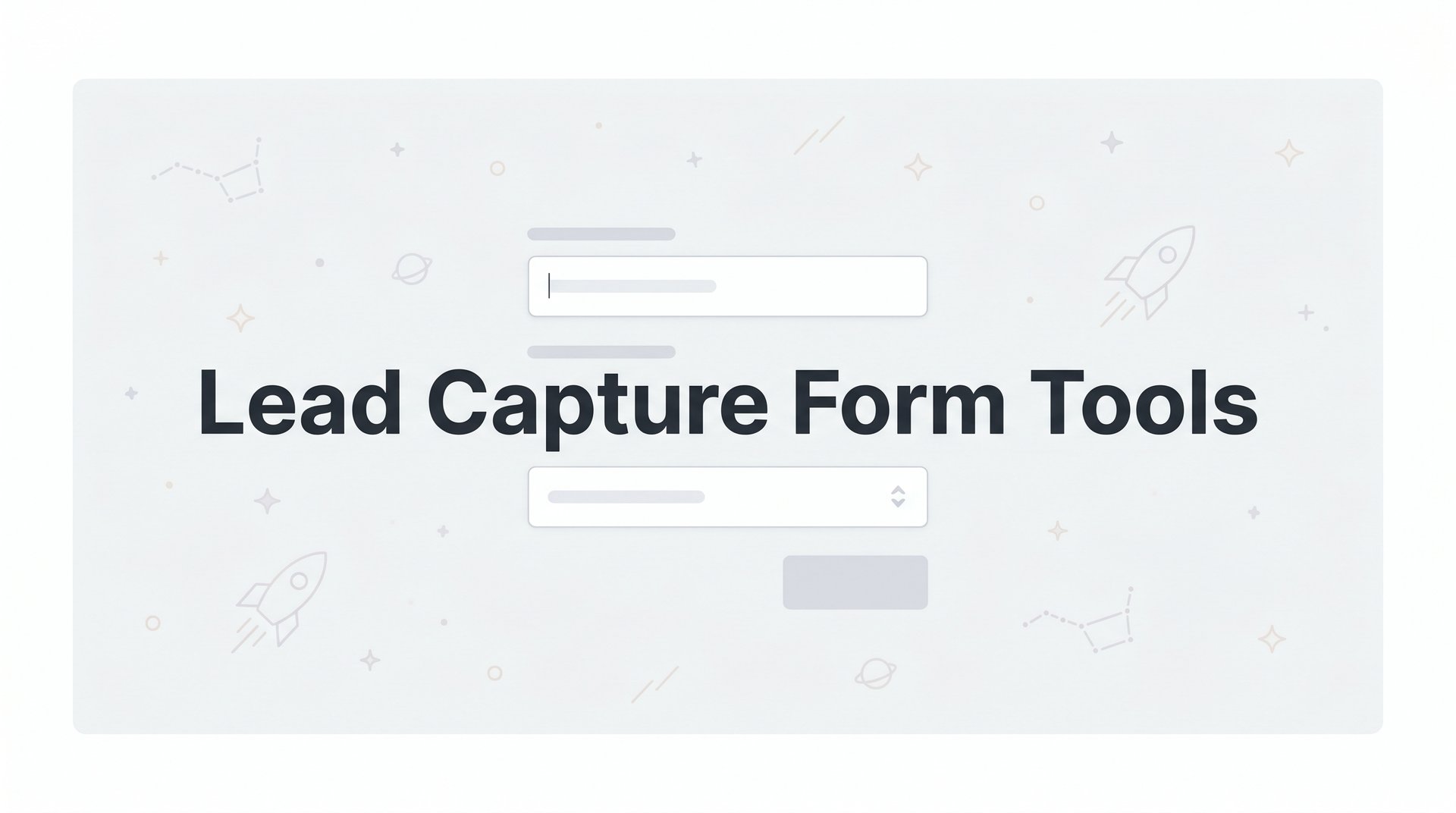 Best Lead Capture Form Tools for High-Growth Teams 2026