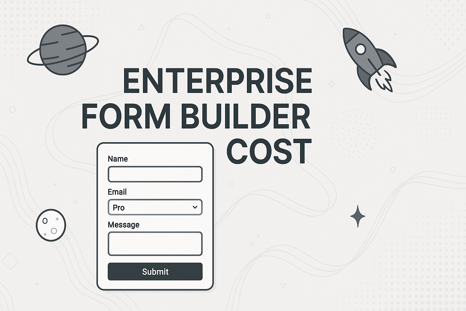 Enterprise Form Builder Cost: Best Tips For 2026 Success