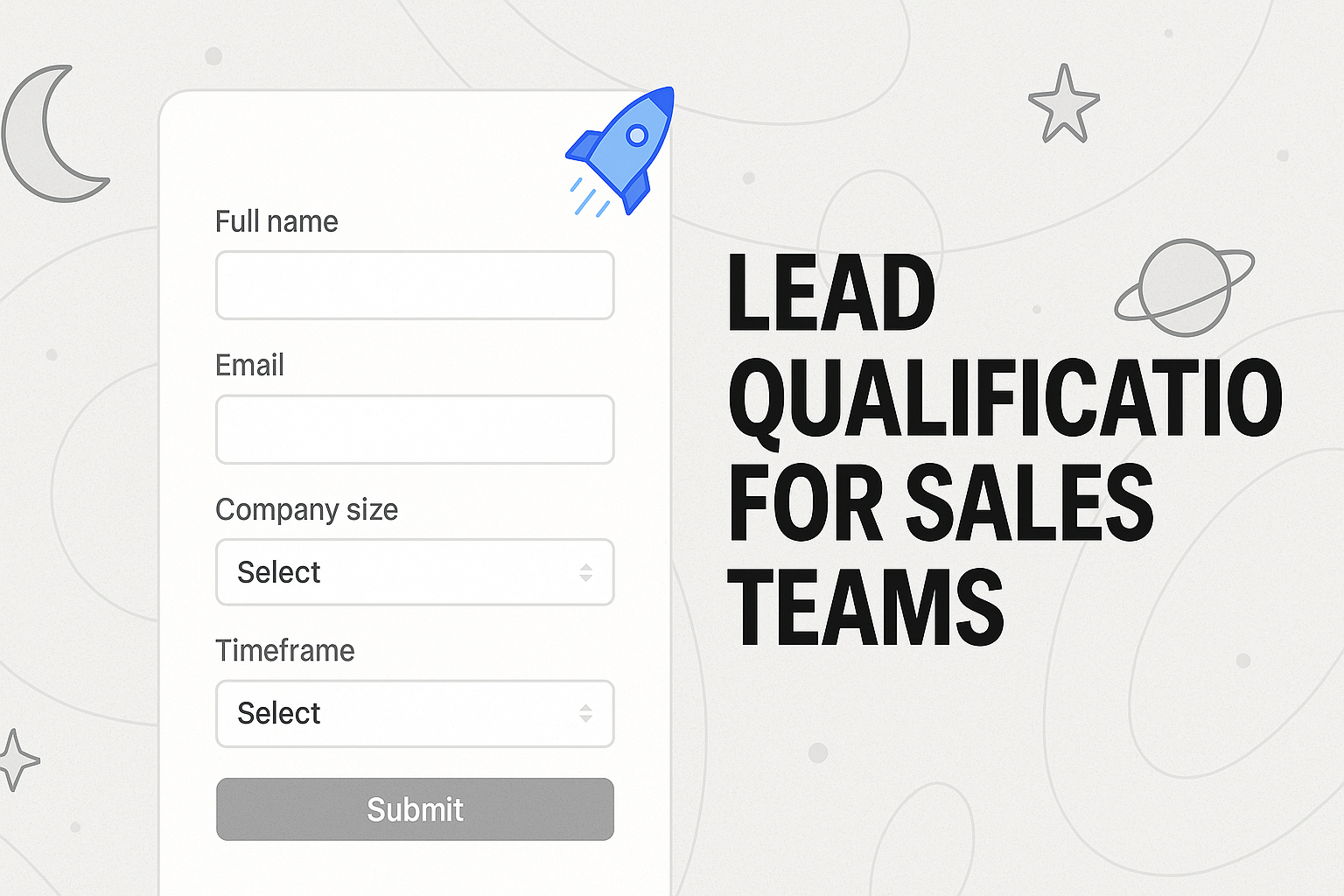 Best Tips For Lead Qualification For Sales Teams Guide