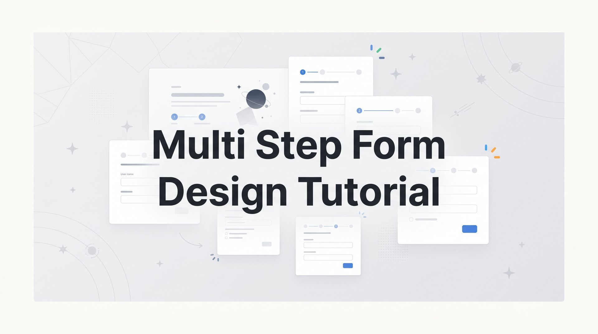 Multi Step Form Design Tutorial: Build Converting Forms