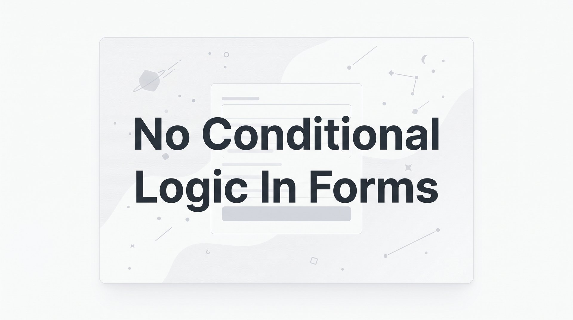 Fix No Conditional Logic In Forms: 7 Proven Tips Now