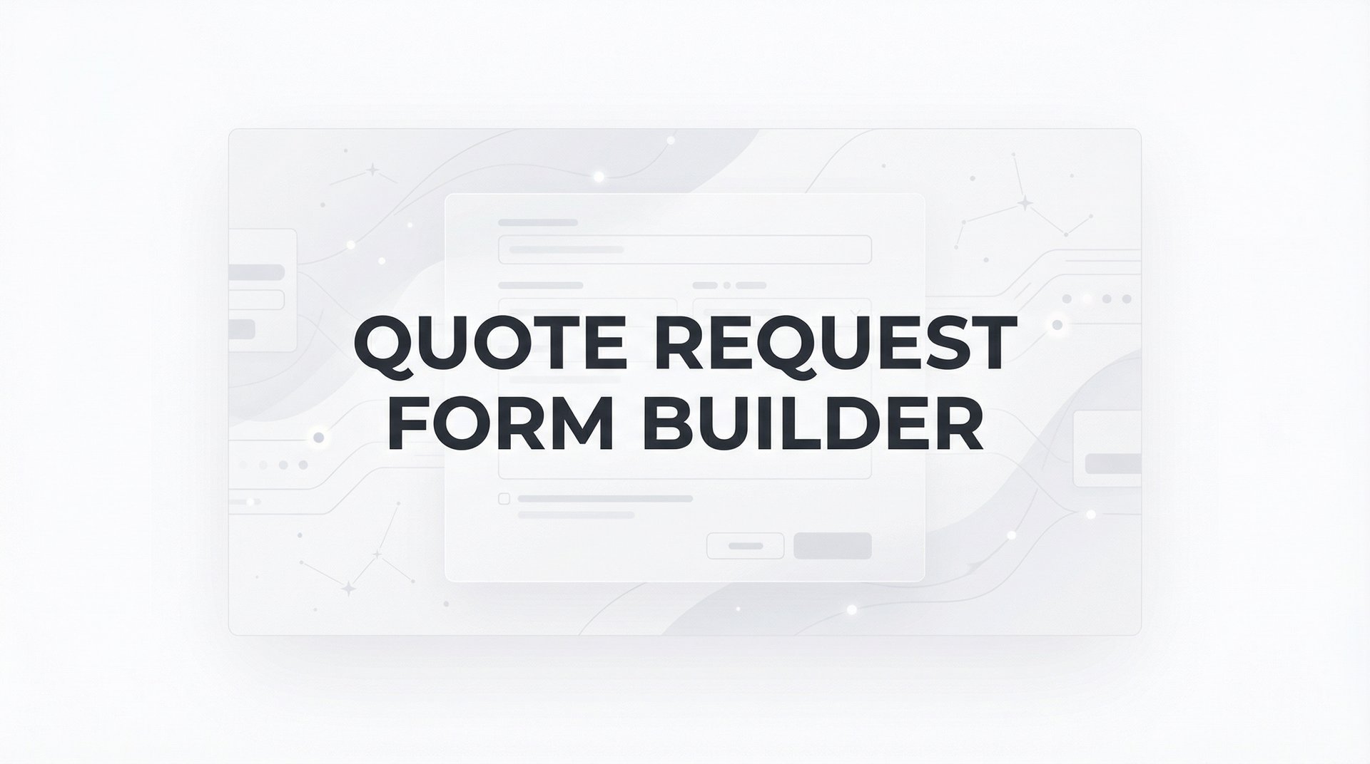 Form Rep Quote Best Quote Request Form Builder: Complete 2026 Guide