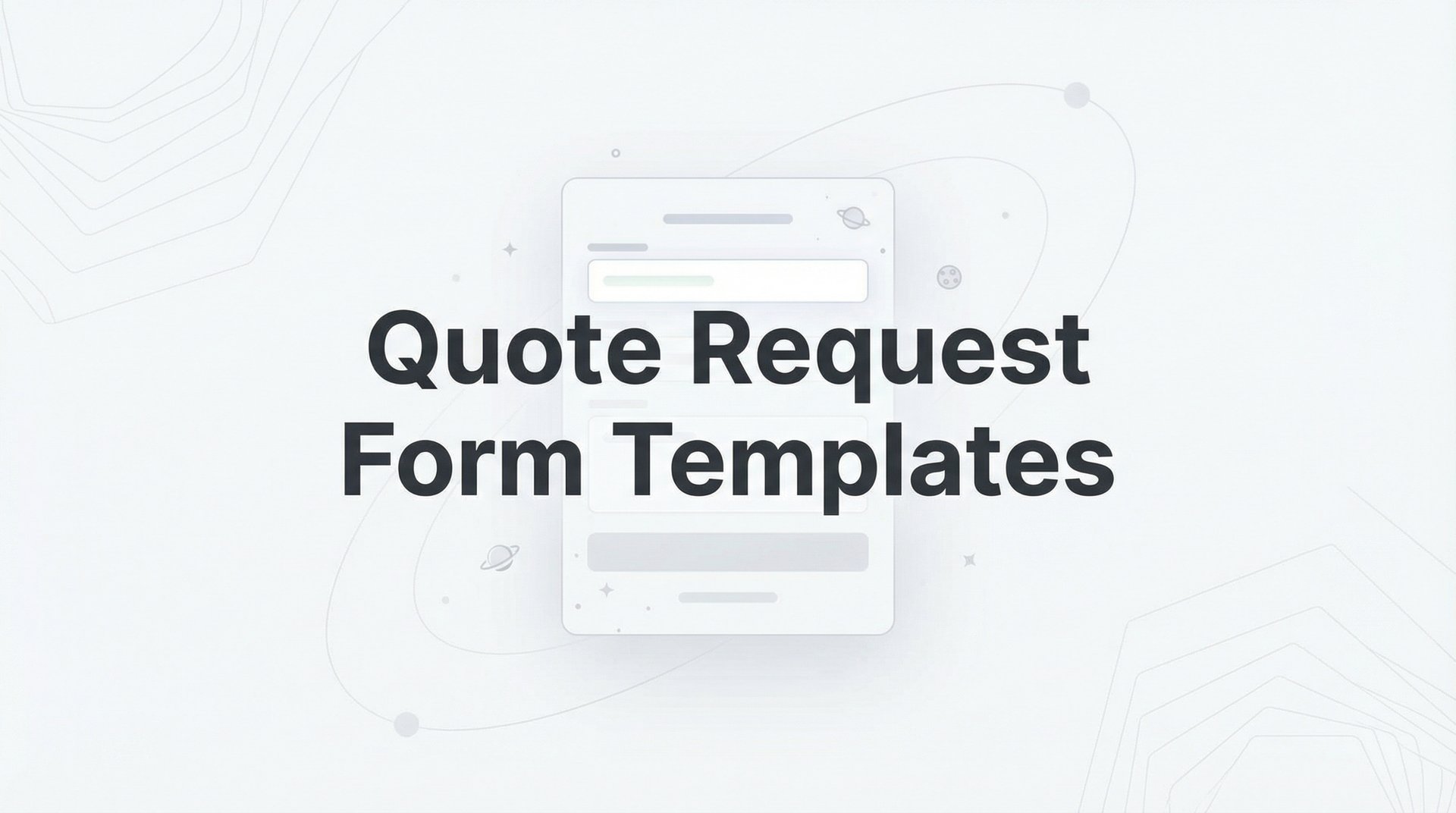 Quote Request Form Templates: 7 Proven Strategies!
