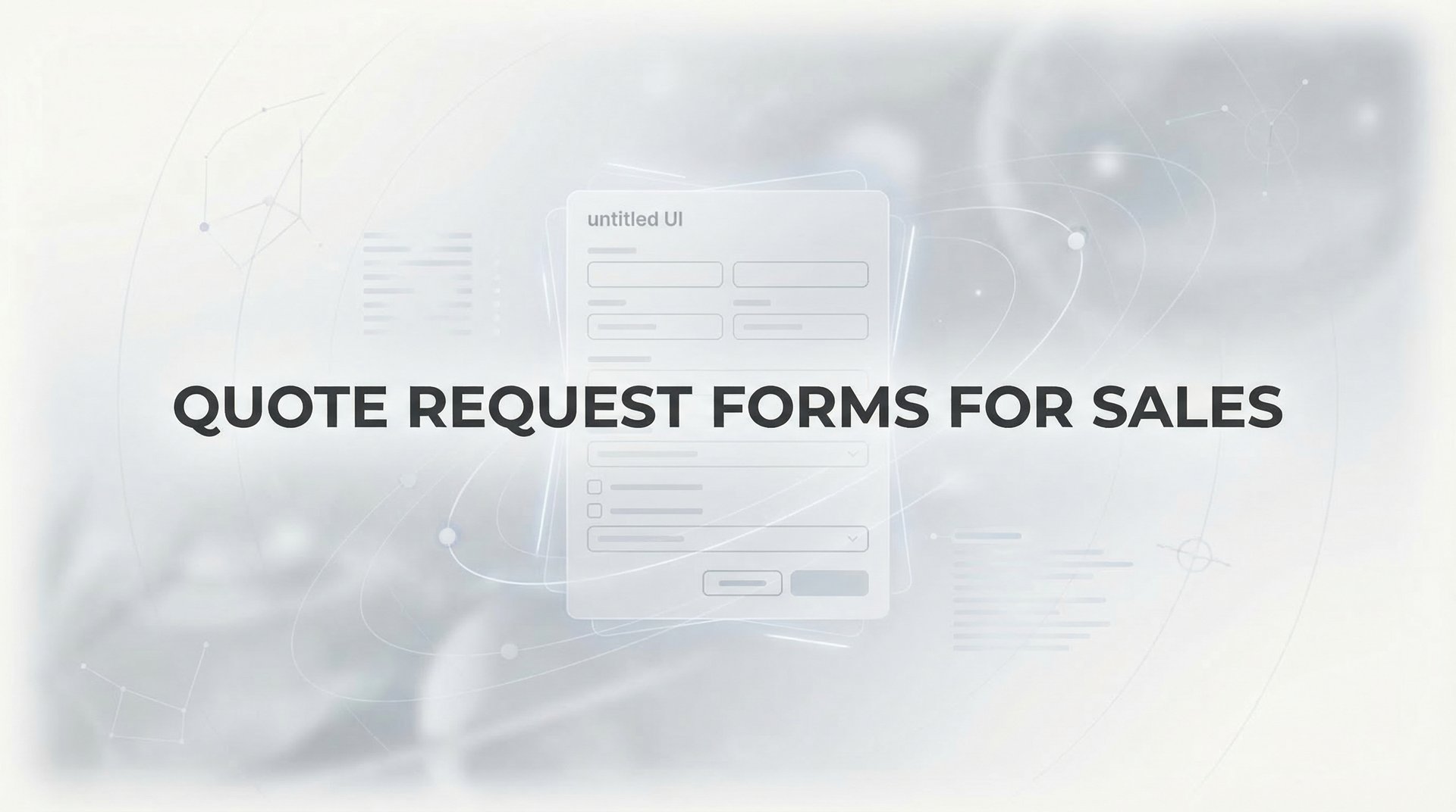 Form Rep Quote Quote Request Forms For Sales: Complete Guide 2026