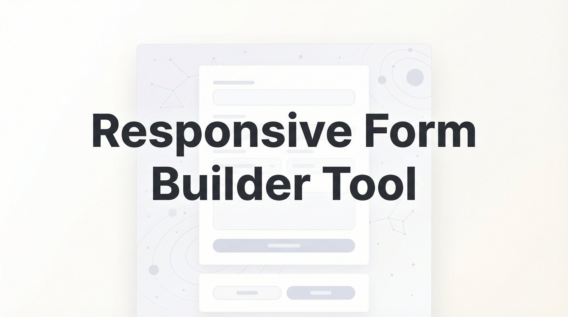 Best Responsive Form Builder Tools: 2026 Complete Guide