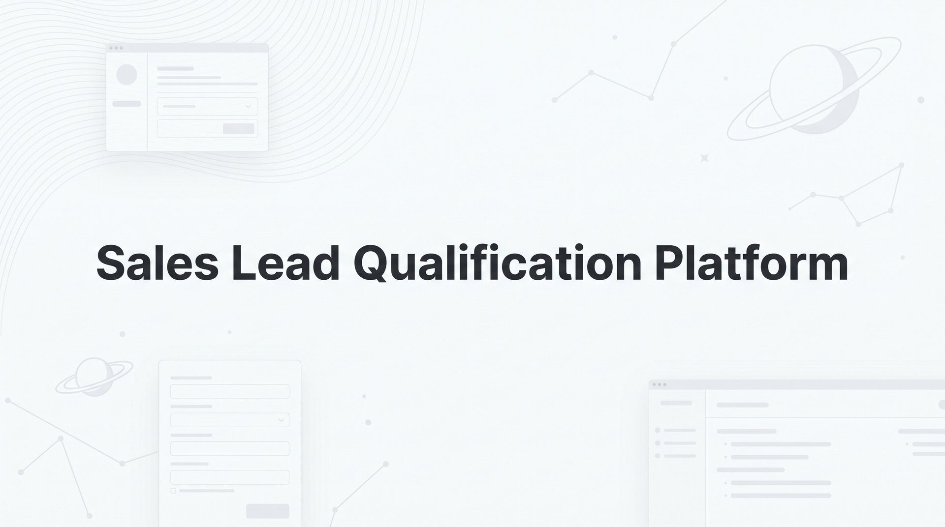 Sales Lead Qualification Platform: Complete Guide 2026