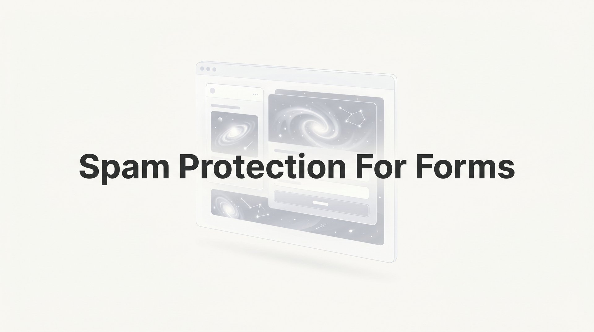 Form Protection Spam Protection For Forms: 7 Proven Strategies Guide
