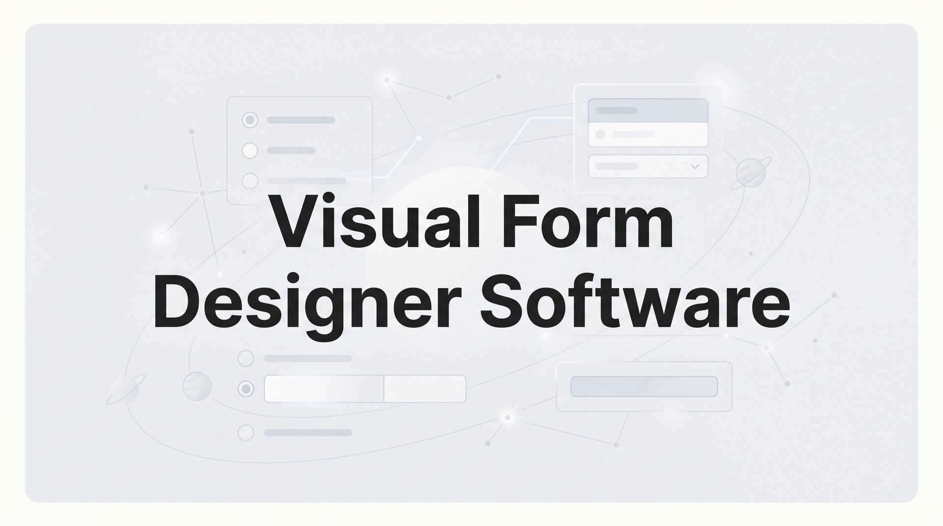 9 Best Visual Form Designer Software Tools for 2026