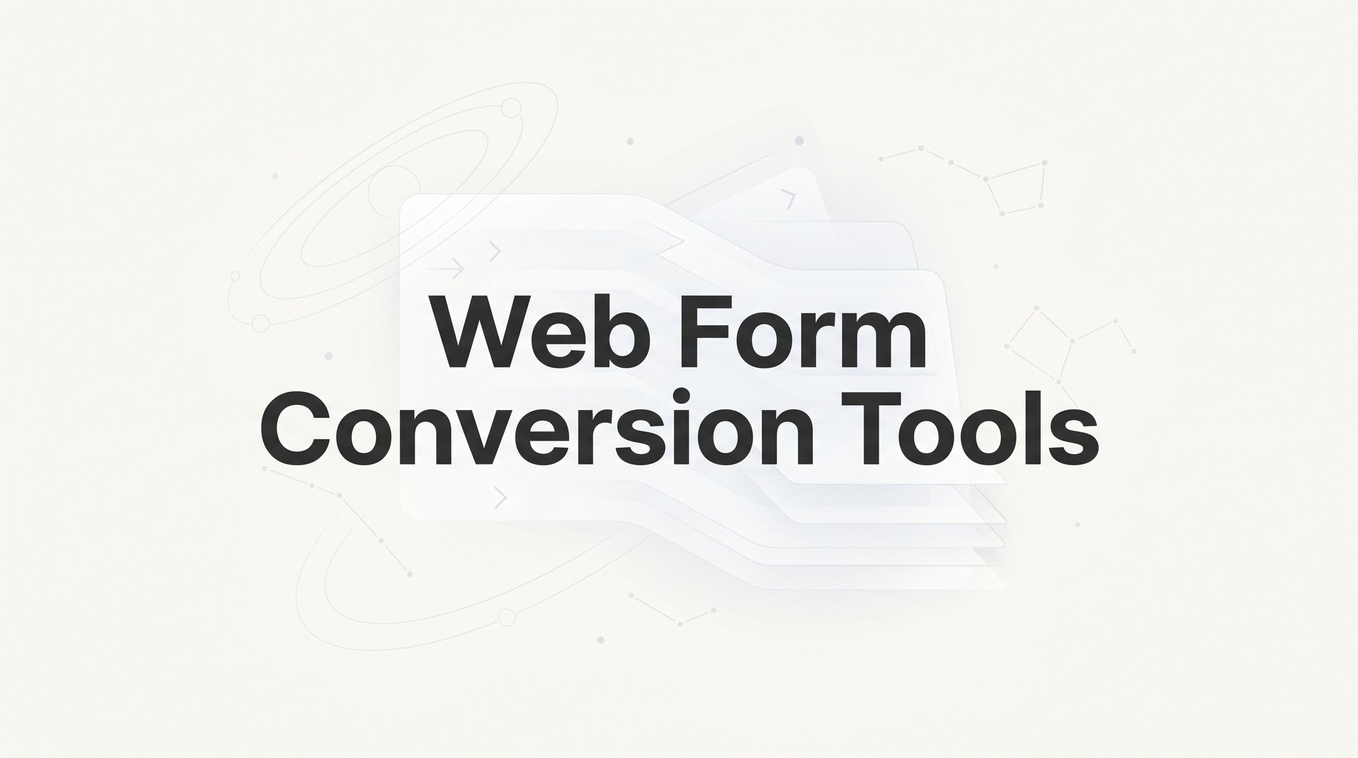 Best Web Form Conversion Tools to Capture More Leads