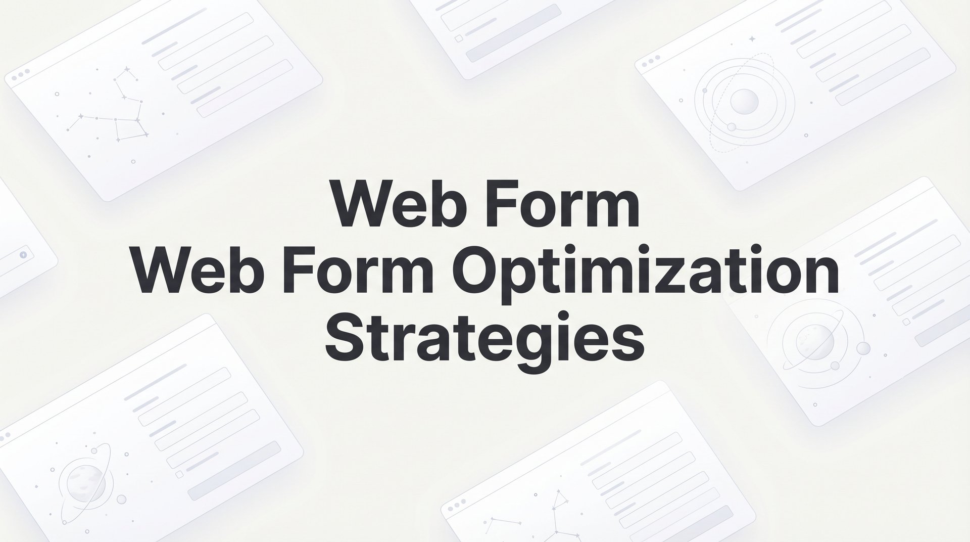 Form Optimization Web Form Optimization Strategies: Complete Guide 2026